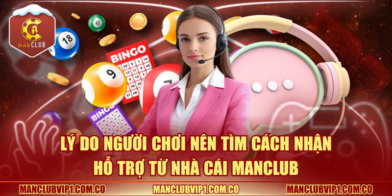 Lý do nên tìm cách nhận hỗ trợ từ nhà cái